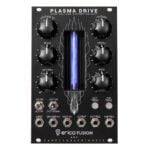 PLASMA DRIVE Eurorack